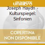 Joseph Haydn - Kulturspiegel: Sinfonien cd