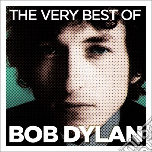 Bob Dylan - The Very Best Of cd musicale di Bob Dylan