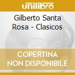 Gilberto Santa Rosa - Clasicos cd