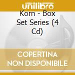 Korn - Box Set Series (4 Cd)