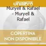 Muryell & Rafael - Muryell & Rafael cd