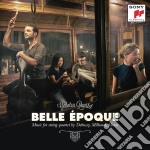 Galatea Quartet - Belle Epoque - Quartetti Di Claude Debussy, Menu E Darius Milhaud