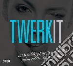 Twerk It (3 Cd)