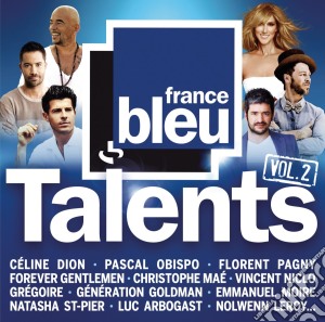 France Bleu Talents V.2 (2 Cd) cd musicale di Sony Music