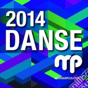 Danseplus 2014 / Various cd musicale