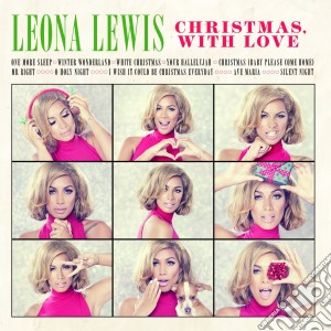 Leona Lewis - Christmas, With Love cd musicale di Leona Lewis