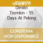 Dimitri Tiomkin - 55 Days At Peking cd