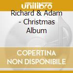 Richard & Adam - Christmas Album cd