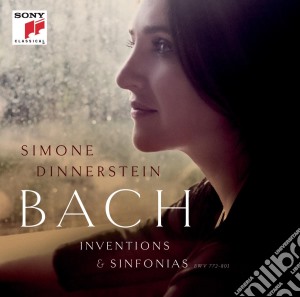 Johann Sebastian Bach - Inventions And Sinfonias cd musicale di Simone Dinnerstein