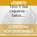 Teco Y Sus Legueros - Exitos Originales cd