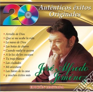 Jose Alfredo Jimenez - 20 Autenticos Exitos Originales cd musicale di Jose Alfredo Jimenez