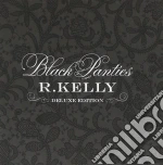 R. Kelly - Black Panties (deluxe Edited Version) cd