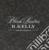 R. Kelly - Black Panties (deluxe Edited Version) cd