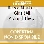 Reece Mastin - Girls (All Around The World) cd