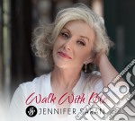 Jennifer Saran - Walk With Me