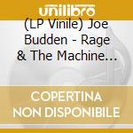 (LP Vinile) Joe Budden - Rage & The Machine (Dlcd) lp vinile di Budden Joe