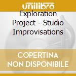 Exploration Project - Studio Improvisations cd