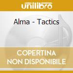 Alma - Tactics cd