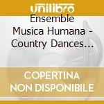Ensemble Musica Humana - Country Dances By Thomas Skillern cd