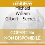 Michael William Gilbert - Secret Stories cd