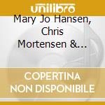 Mary Jo Hansen, Chris Mortensen & Lindsey Oliva - Saddle Serenade cd