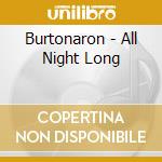 Burtonaron - All Night Long cd
