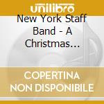 New York Staff Band - A Christmas Fanfare cd