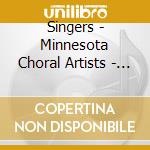 Singers - Minnesota Choral Artists - Splendid Jewel: Choral Music Of Stephen Paulus cd musicale di Singers
