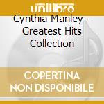 Cynthia Manley - Greatest Hits Collection cd