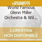 World Famous Glenn Miller Orchestra & Wil Salden (The) - Christmas: A Sleighride Through Glenn Miller