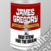 James Gregory - Beef Stew For The Brain cd