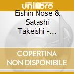 Eishin Nose & Satashi Takeishi - Rituals cd
