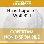 Mario Raposo - Wolf 424 cd