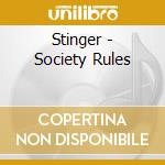 Stinger - Society Rules cd