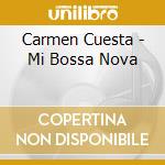 Carmen Cuesta - Mi Bossa Nova cd