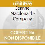 Jeanne Macdonald - Company cd