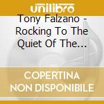 Tony Falzano - Rocking To The Quiet Of The Night: Grandpa'S Gift cd