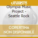 Olympia Music Project - Seattle Rock cd