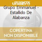 Grupo Emmanuel - Estallido De Alabanza cd