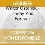 Walter Ostanek - Today And Forever cd