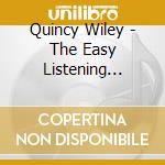 Quincy Wiley - The Easy Listening Sound Of Quincy Wiley And His Gospel Guitar cd