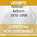 Airborn - Airborn 1970-1999 cd