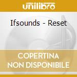 Ifsounds - Reset cd