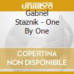 Gabriel Staznik - One By One cd musicale di Gabriel Staznik