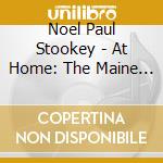 Noel Paul Stookey - At Home: The Maine Tour cd