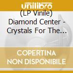 (LP Vinile) Diamond Center - Crystals For The Brass Empire vinile