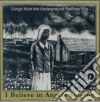 I Believe In Angels Singing: Songs From The Underground Railroad Era / Various cd