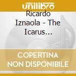 Ricardo Iznaola - The Icarus Collection cd