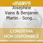 Josephine Vains & Benjamin Martin - Song Of The Birds cd