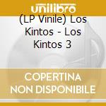 (LP Vinile) Los Kintos - Los Kintos 3 vinile